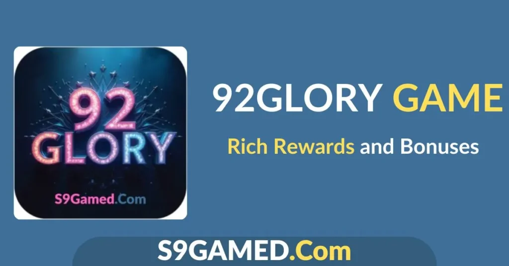 92Glory Game
