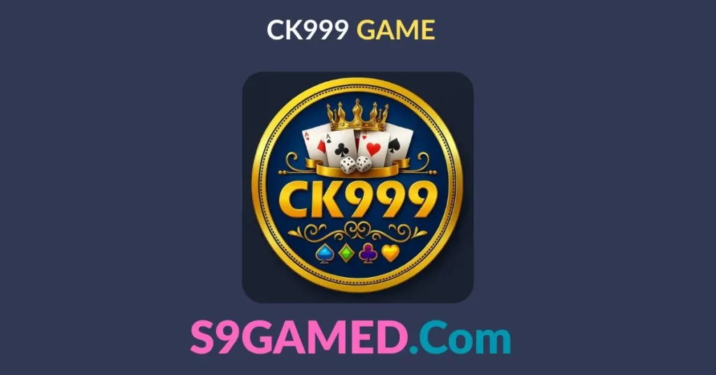 CK999 Game