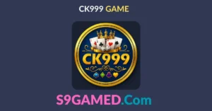 CK999 Game